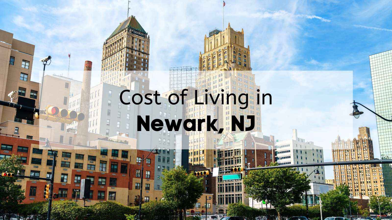 Cost of Living in Newark